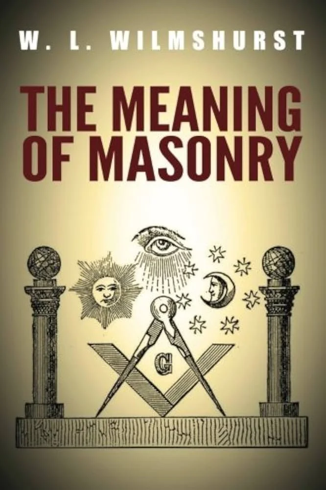 Book cover of The Meaning of Masonry by W. L. Wilmshurst.