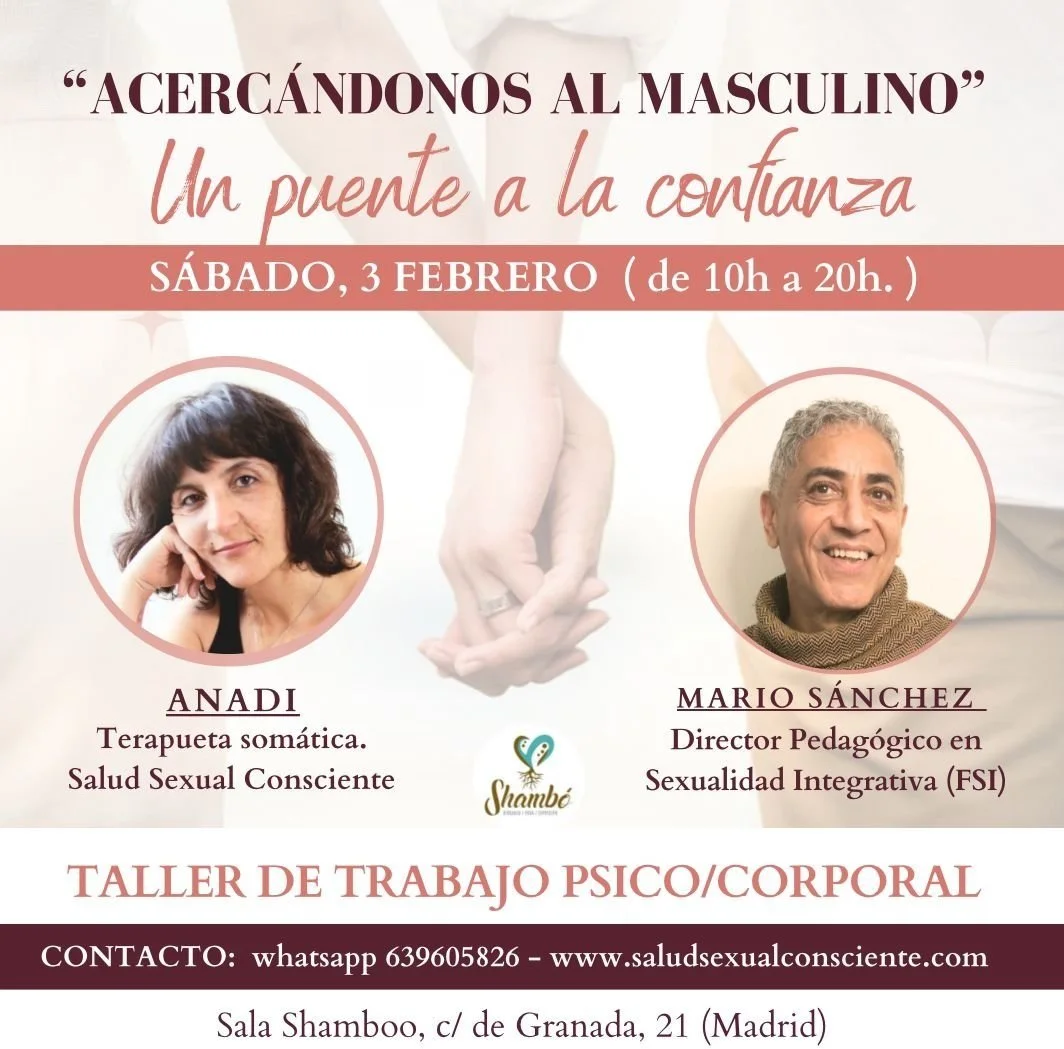 "ACERCÁNDONOS AL MASCULINO" Un puente a la confianza