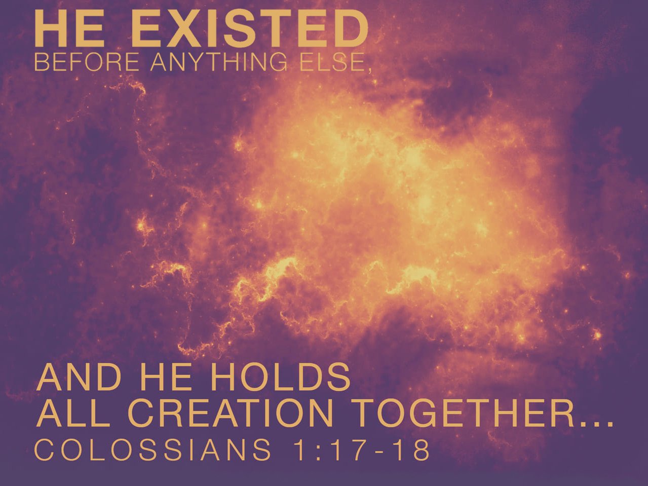 He is Before All Things