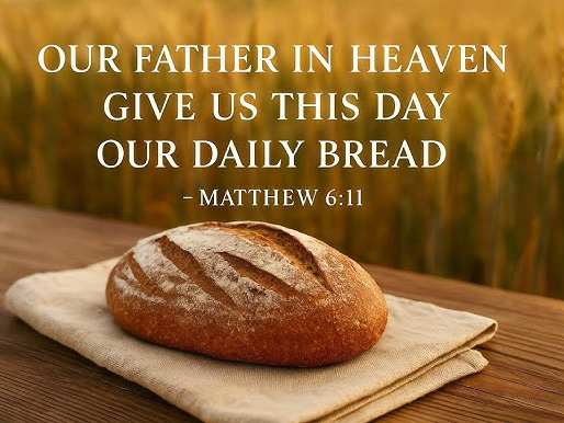 Our Daily Bread