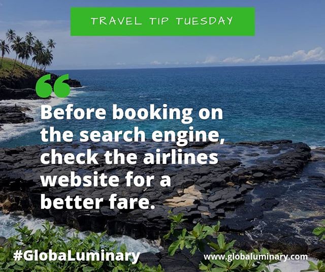 Today we bring you another Travel Tip Tuesday. Always make sure you cross check airline tickets on the official airlines website before making any purchase so you get value for your money.

#GlobaLuminary #TravelTipTuesday #TravelCurator #Travel
