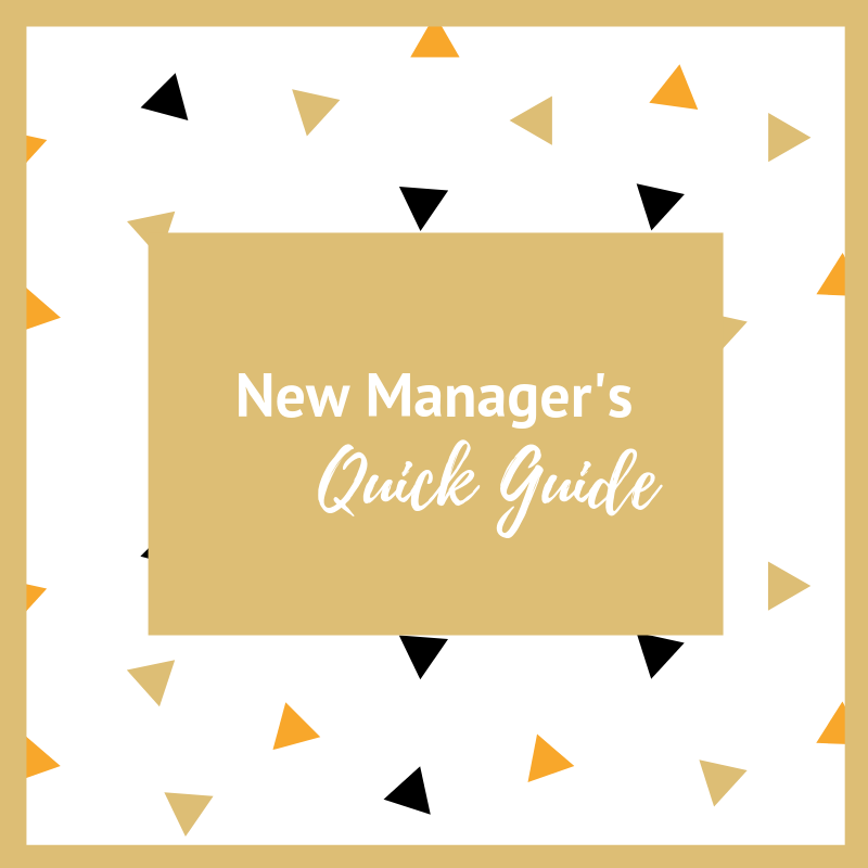 New Manager's Quick Start Guide