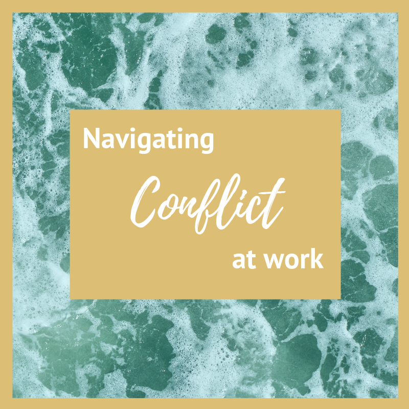 How to Navigate Conflict at Work — Berry C&C | Life & Career Coaching