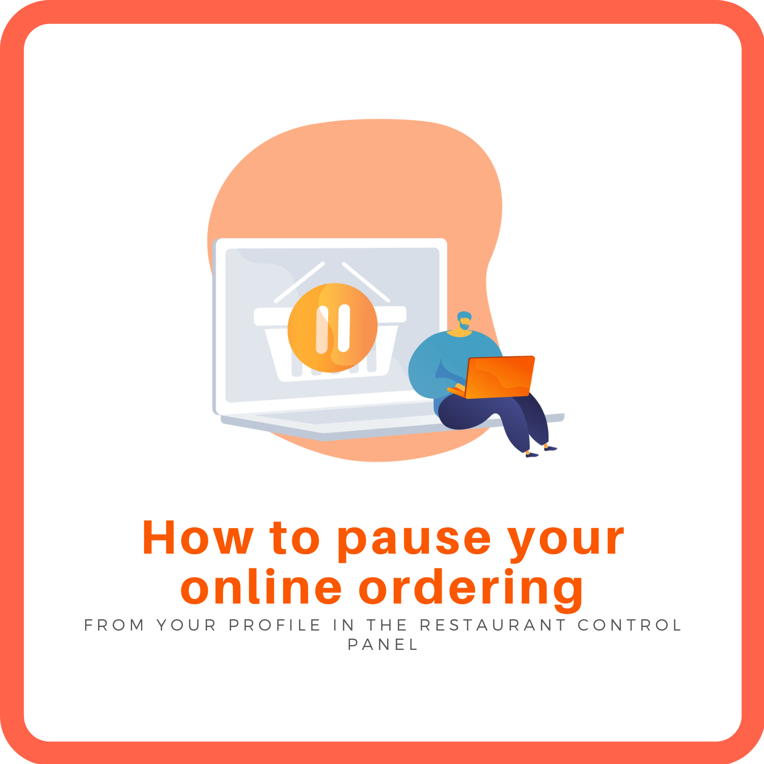 How to pause online ordering from your profile