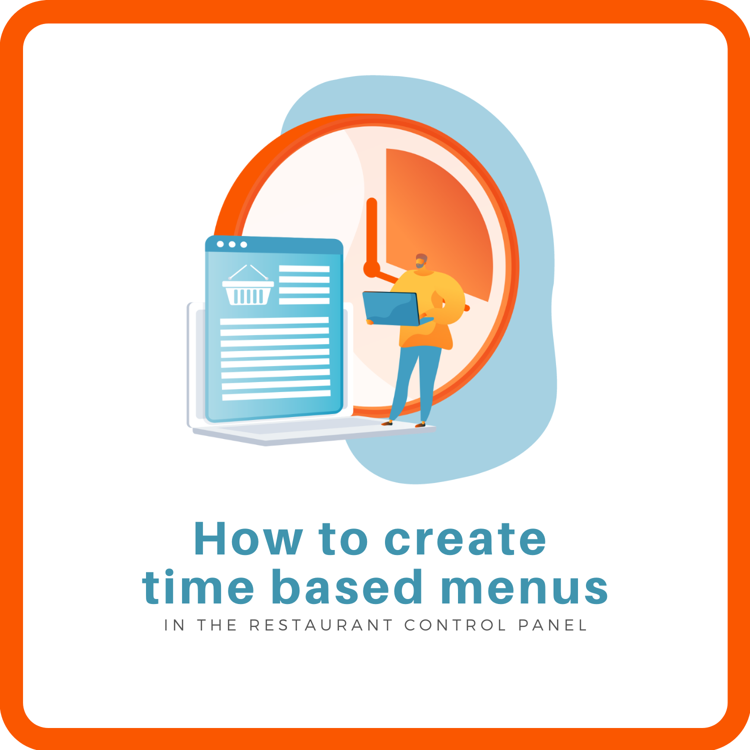 How to create timed menus