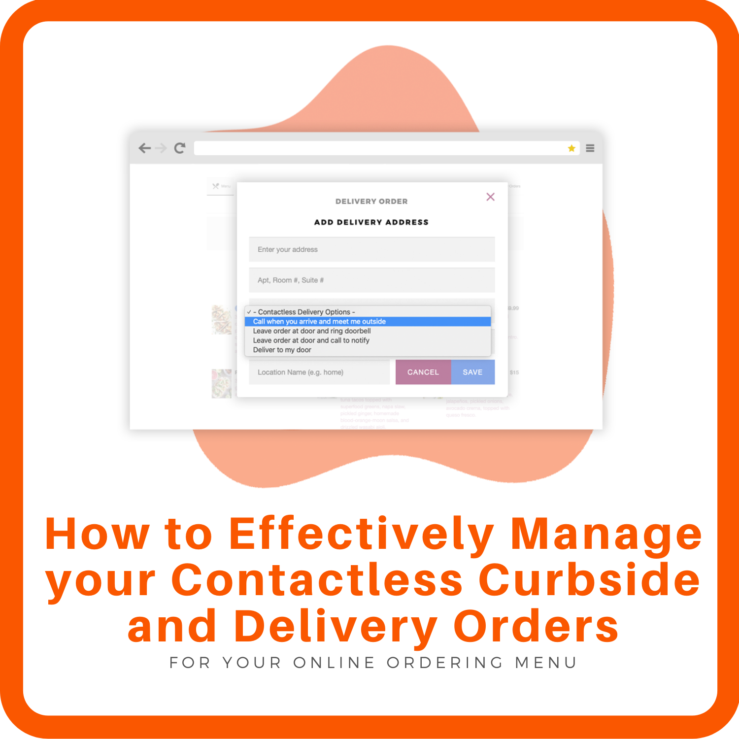 How to effectively manage your contactless, curbside and delivery orders