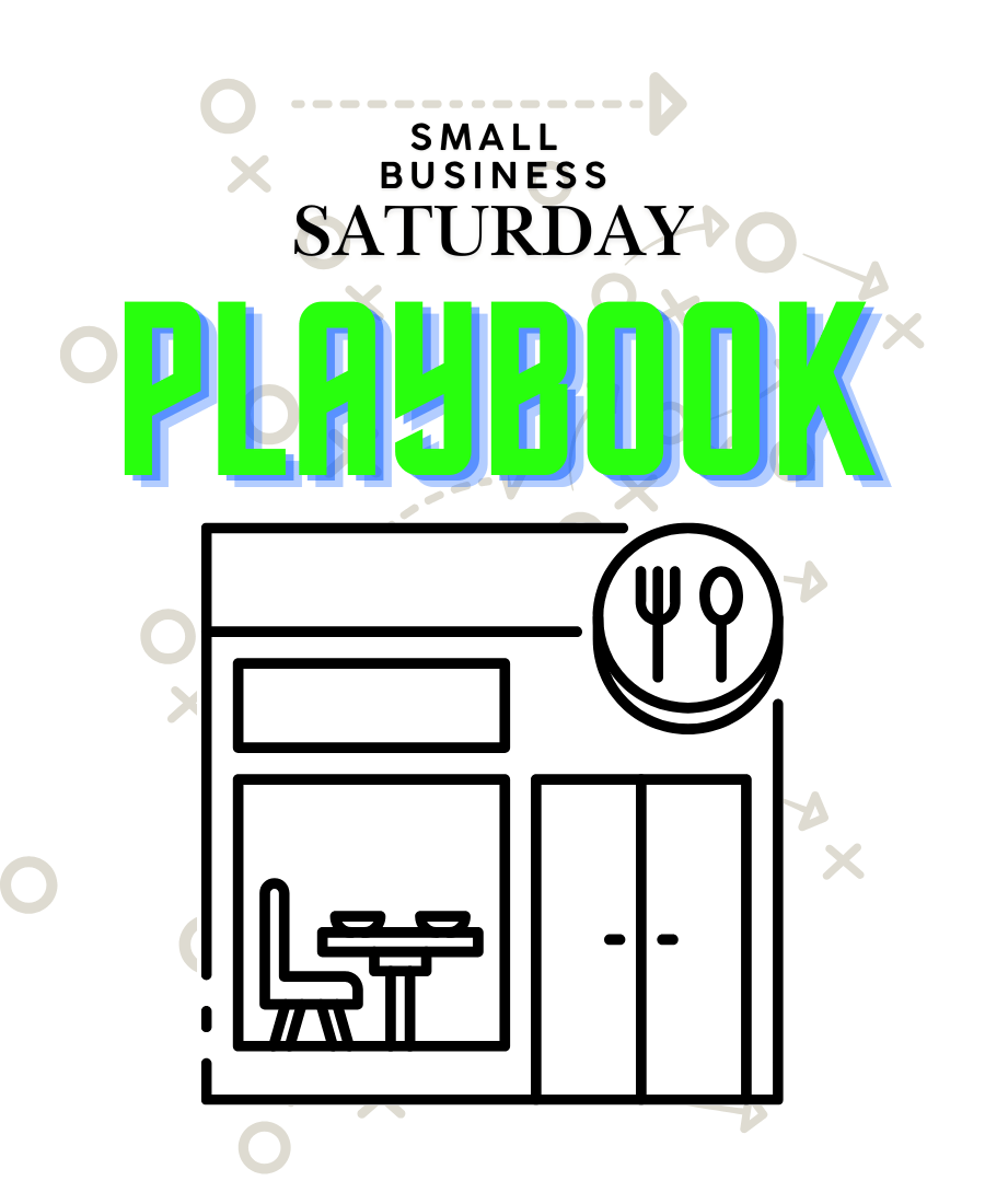 Small Business Saturday Playbook for Restaurants