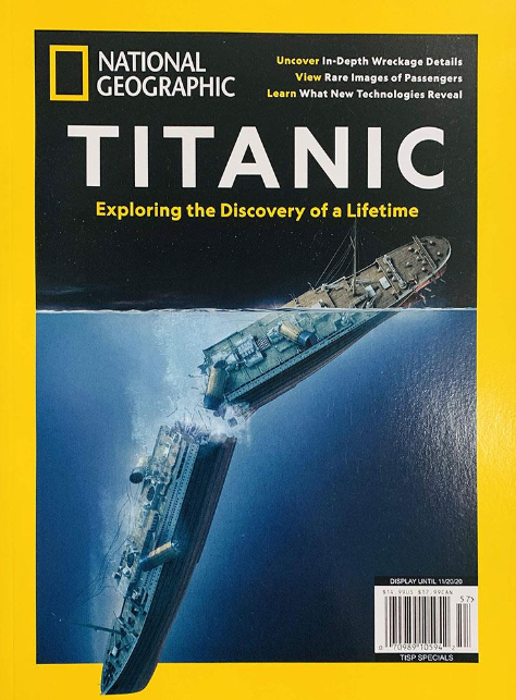 Curated all visuals in best-selling single-topic newsstand special edition: “Titanic: Exploring the Discovery of a Lifetime (August 2020)” 