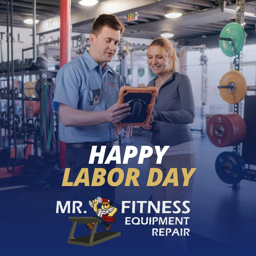 Happy Labor Day from Mr. Fitness Repair®! We're proud to be part of the dedicated workforce that helps families get back to what matters most. ✨