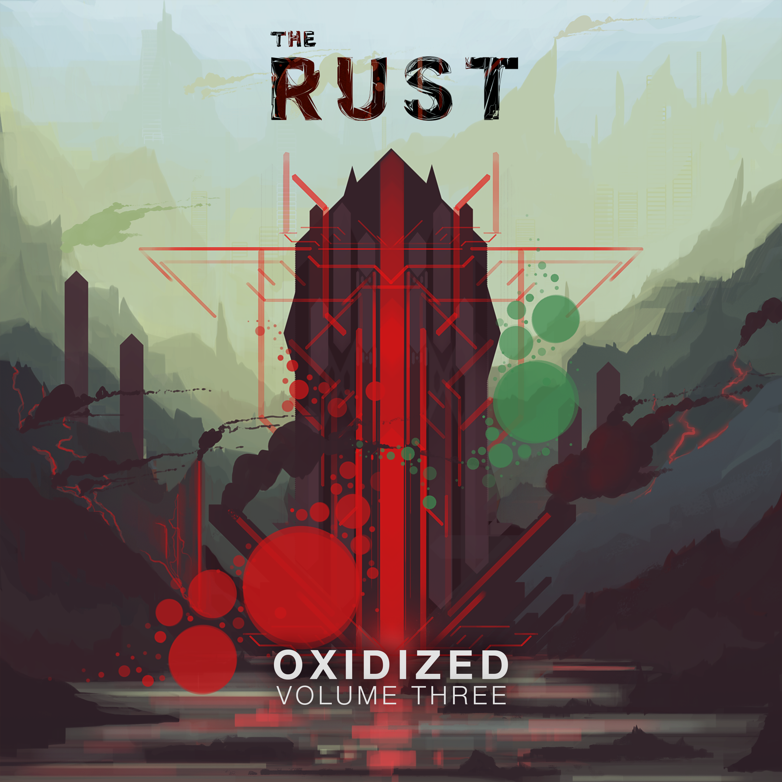 Oxidized, Vol. 3 (The Rust Music)