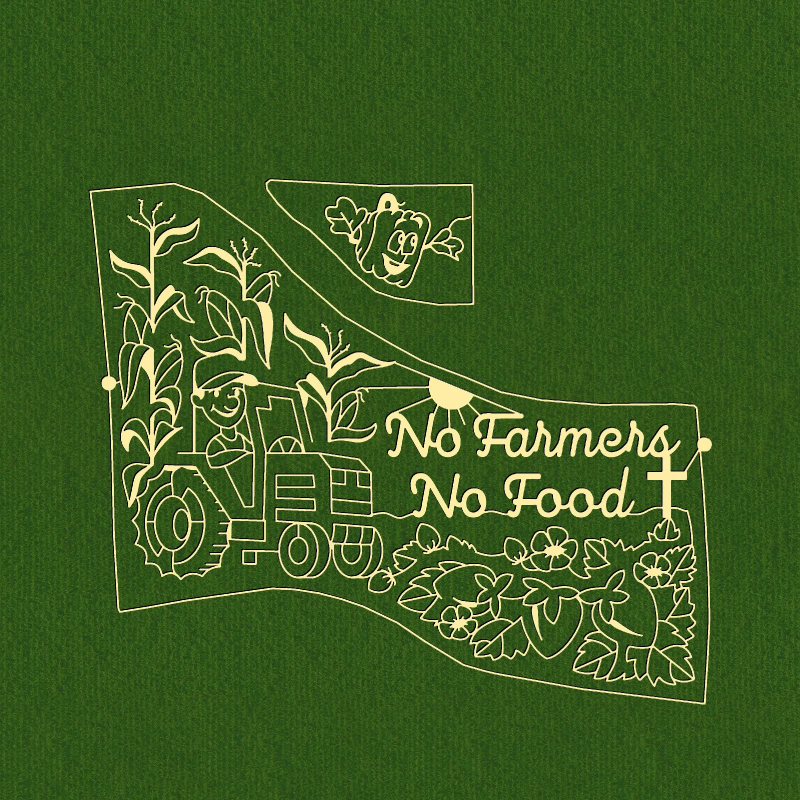 No Farmers No Food L2408