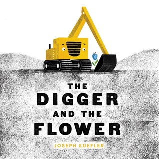The Digger and the Flower by Joseph Kuefler