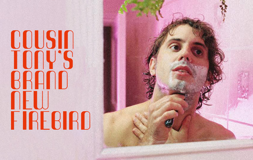 Cousin Tony's Brand New Firebird announce massive national tour and new single 'Love Is Heartbreak'