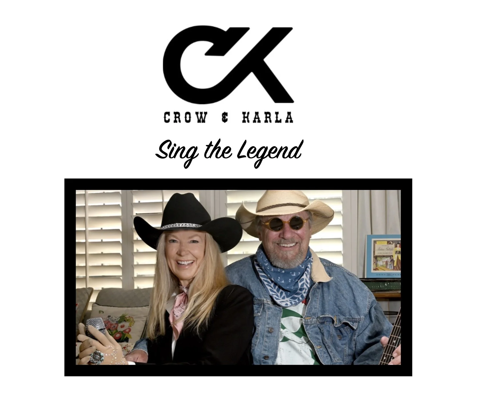 Sing The Legend with Crow & Karla