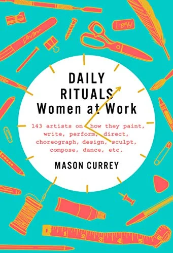 New Fave Book - Daily Rituals: Women At Work