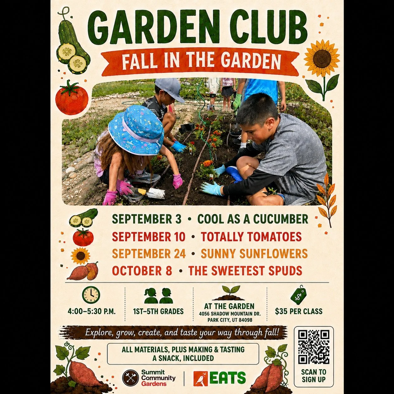 Garden Club starts THIS WEEK! 🌱

Join us for four hands-on afternoons of gardening, creating, cooking, and tasting our way through fall! Each class explores something growing right here in the garden&mdash;from cool cucumbers and tomatoes to sunny s