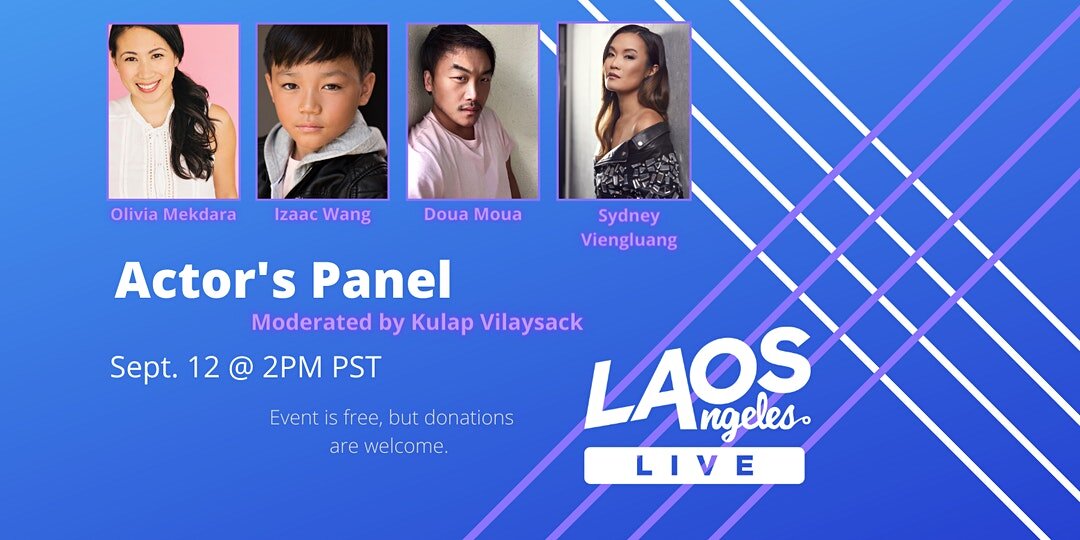 Laos Angeles LIVE: Actor's Panel