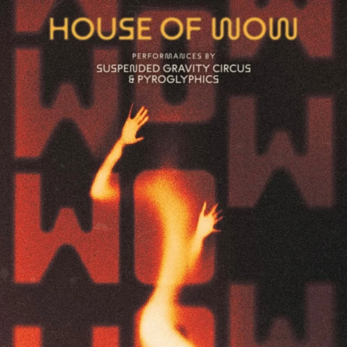 House Of WOW 