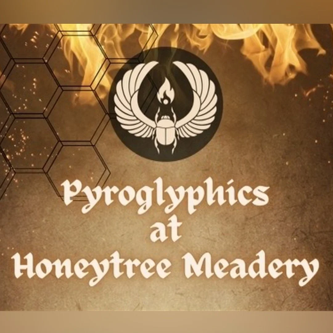 Pyroglyphics at Honeytree Meadery