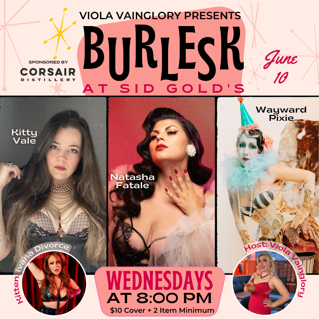Burlesk At Sid Gold's