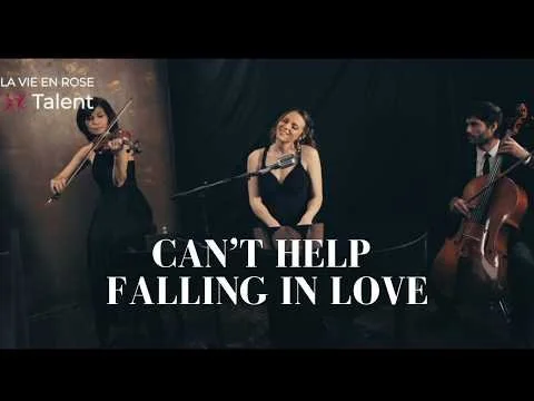 Can't Help Falling in Love (Elvis Presley) - Cover by @violetteofficial & La Vie En Rose