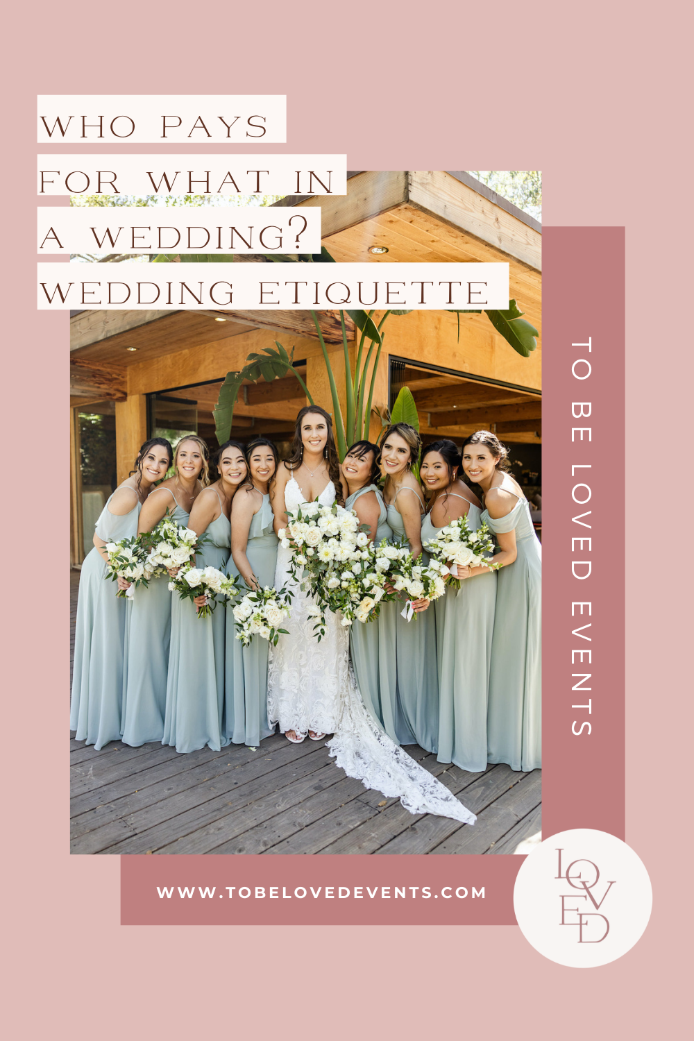 Wedding Etiquette Who Pays For What In A Wedding? — To Be Loved Events