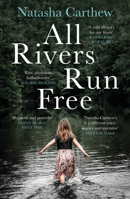 All Rivers Run Free – out now in paperback from Quercus Books