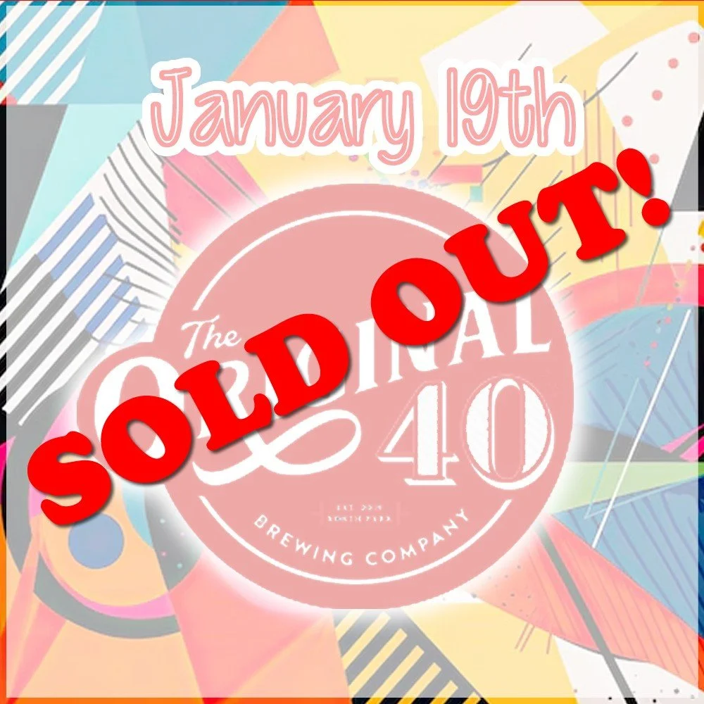 January 19th - The Original 40 Brewing Co