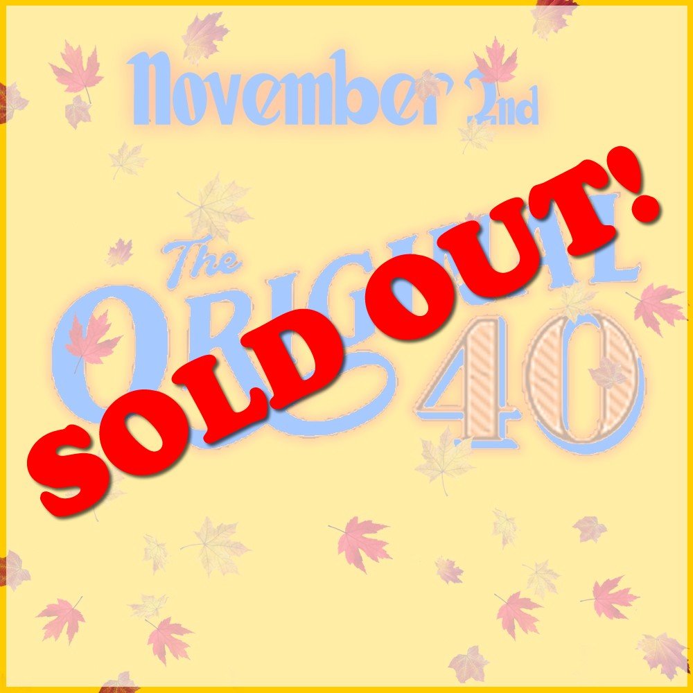 November 2 Orig 40.SoldOut.jpg