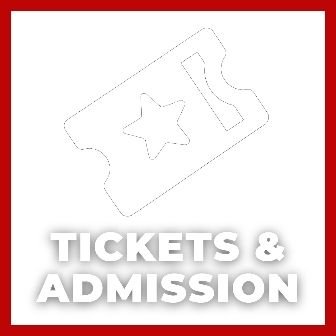 TICKETS &amp; ADMISSION.png