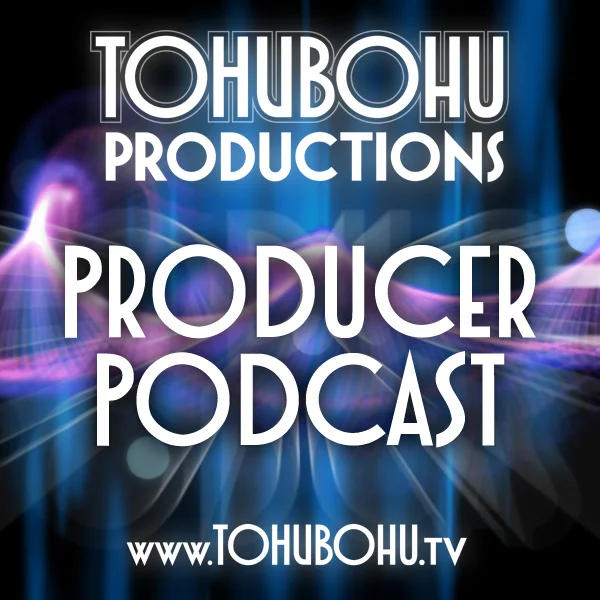 Tohubohu Producer Podcast