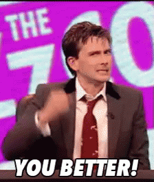 you better !.gif