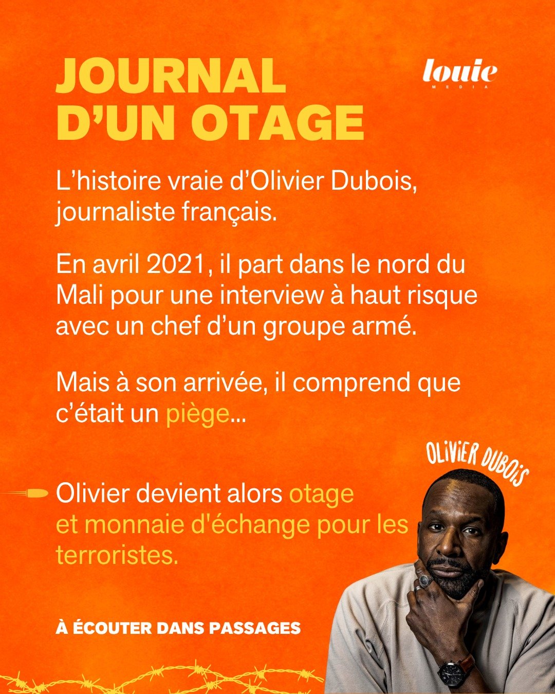 Quand une interview tourne au cauchemar&hellip;
C&rsquo;est ce qu&rsquo;a v&eacute;cu Olivier Dubois, journaliste correspondant pour Lib&eacute;ration, Le Point et Jeune Afrique.

🎧Dans ce nouvel &eacute;pisode de Passages, il raconte comment il a &