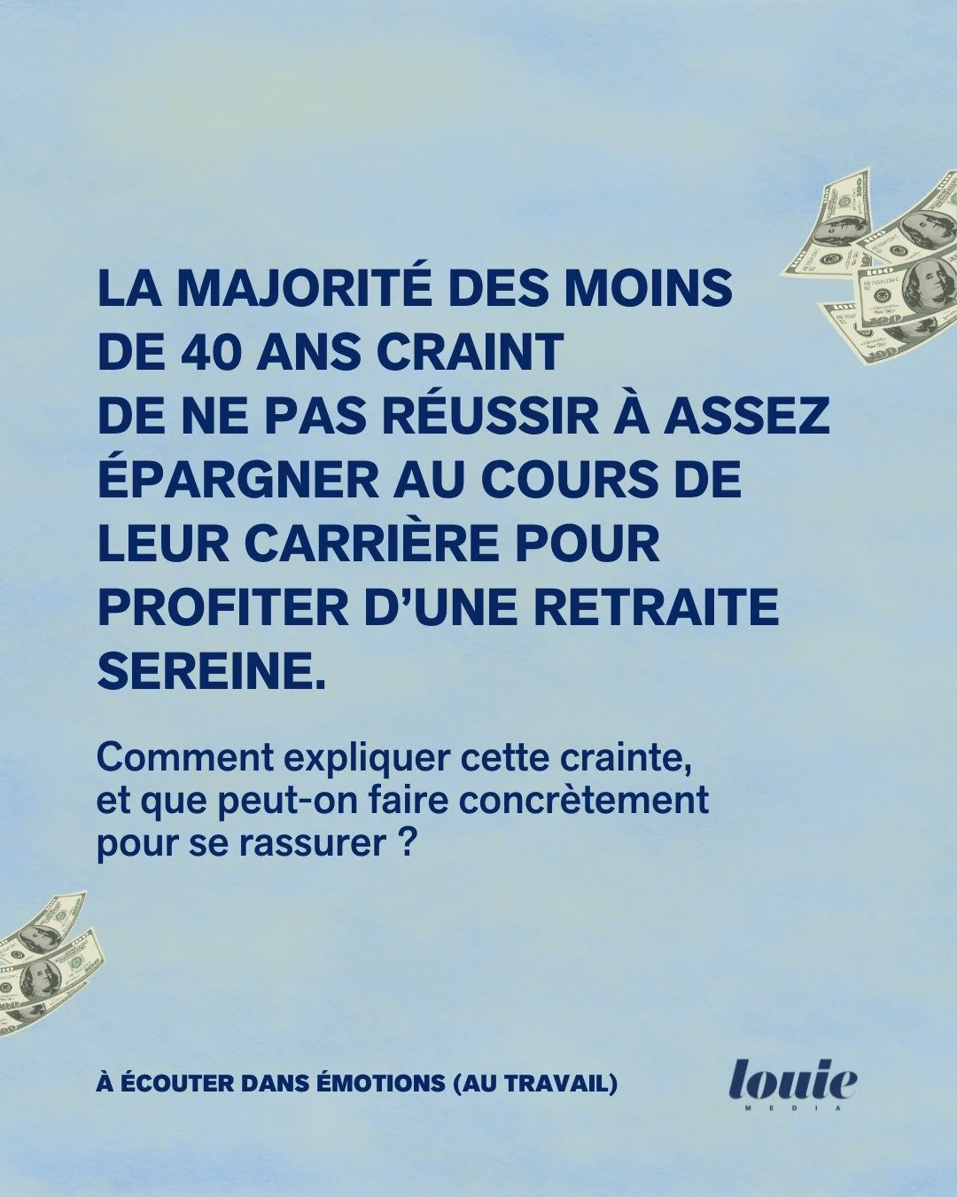 M&ecirc;me s&rsquo;il nous reste encore des d&eacute;cennies de travail devant nous, et que la retraite est une perspective lointaine, elle est cependant source d&rsquo;angoisse : la majorit&eacute; des moins de 40 ans craint de ne pas assez &eacute;