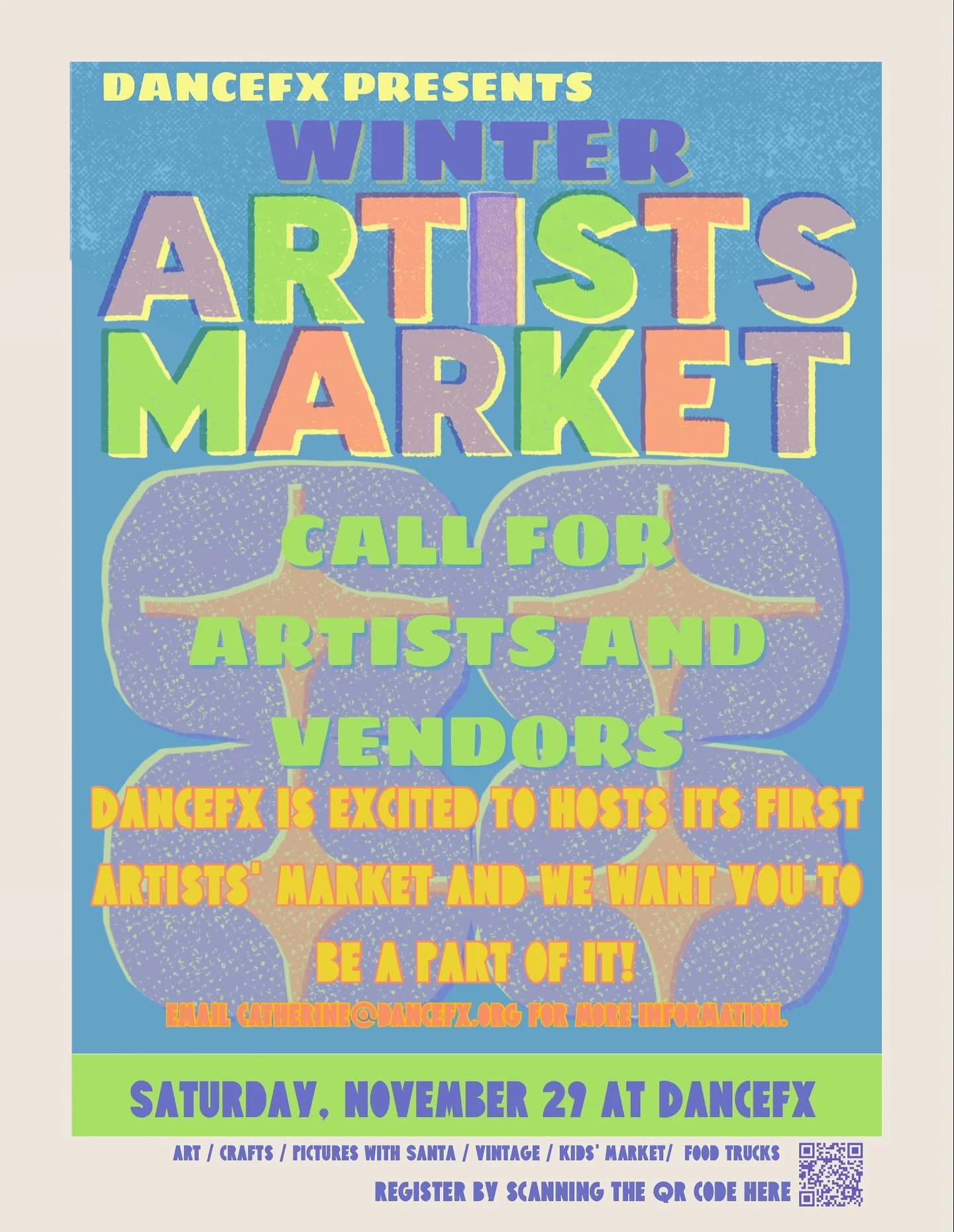 We’re hosting an Artists’ Market and we want YOU to be a part of it! Whatever it is you craft - there is a space for you, so join us on Saturday, November 29. Email catherine@dancefx.org to sign up!