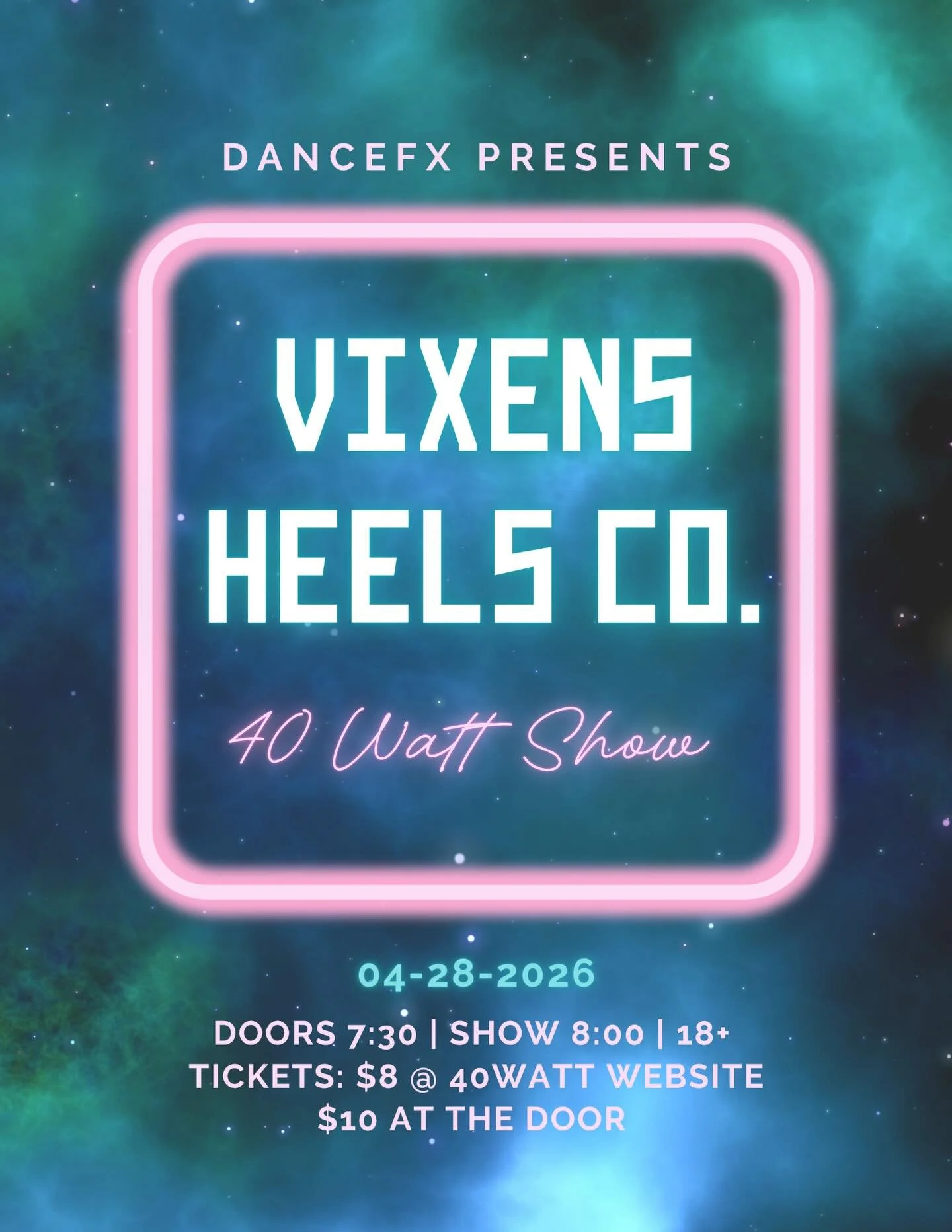 Join us on May 28th at the 40 Watt for an unforgettable night! Our Heels Company Vixens will be showcasing their amazing talent, along with performances from several of our other DanceFX companies. It&rsquo;s going to be high-energy, exciting, and fu