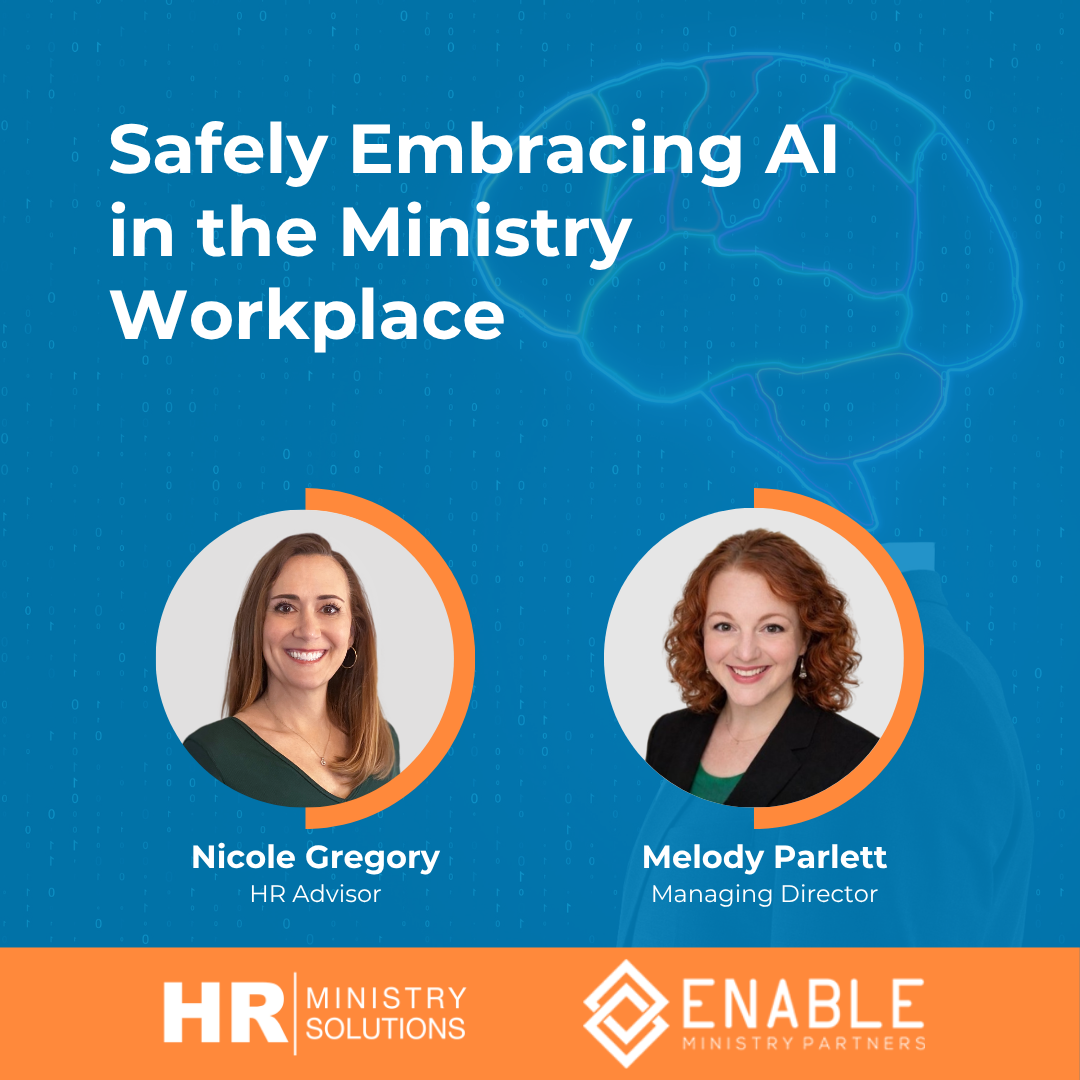 Safely Embracing AI in the Ministry Workplace