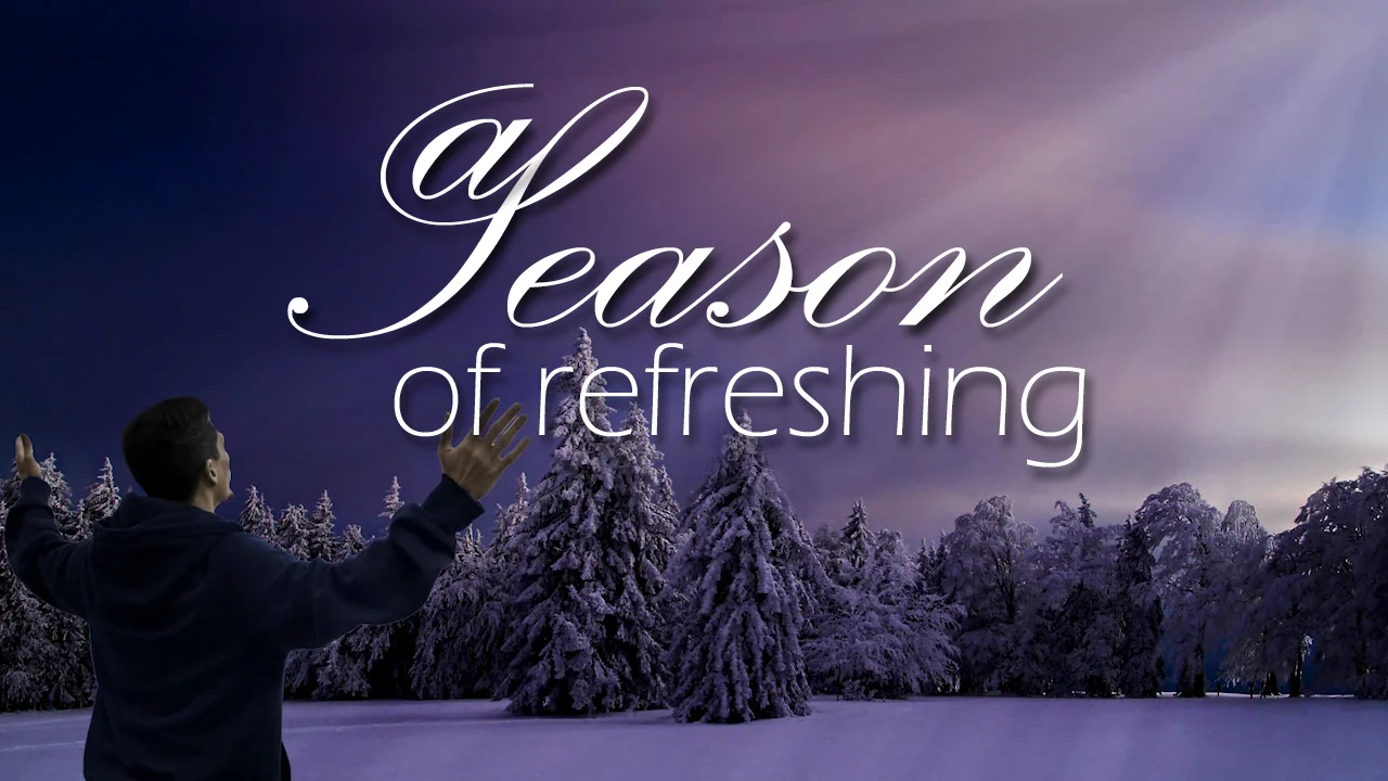 A Season of Refreshing tumbnail.jpg