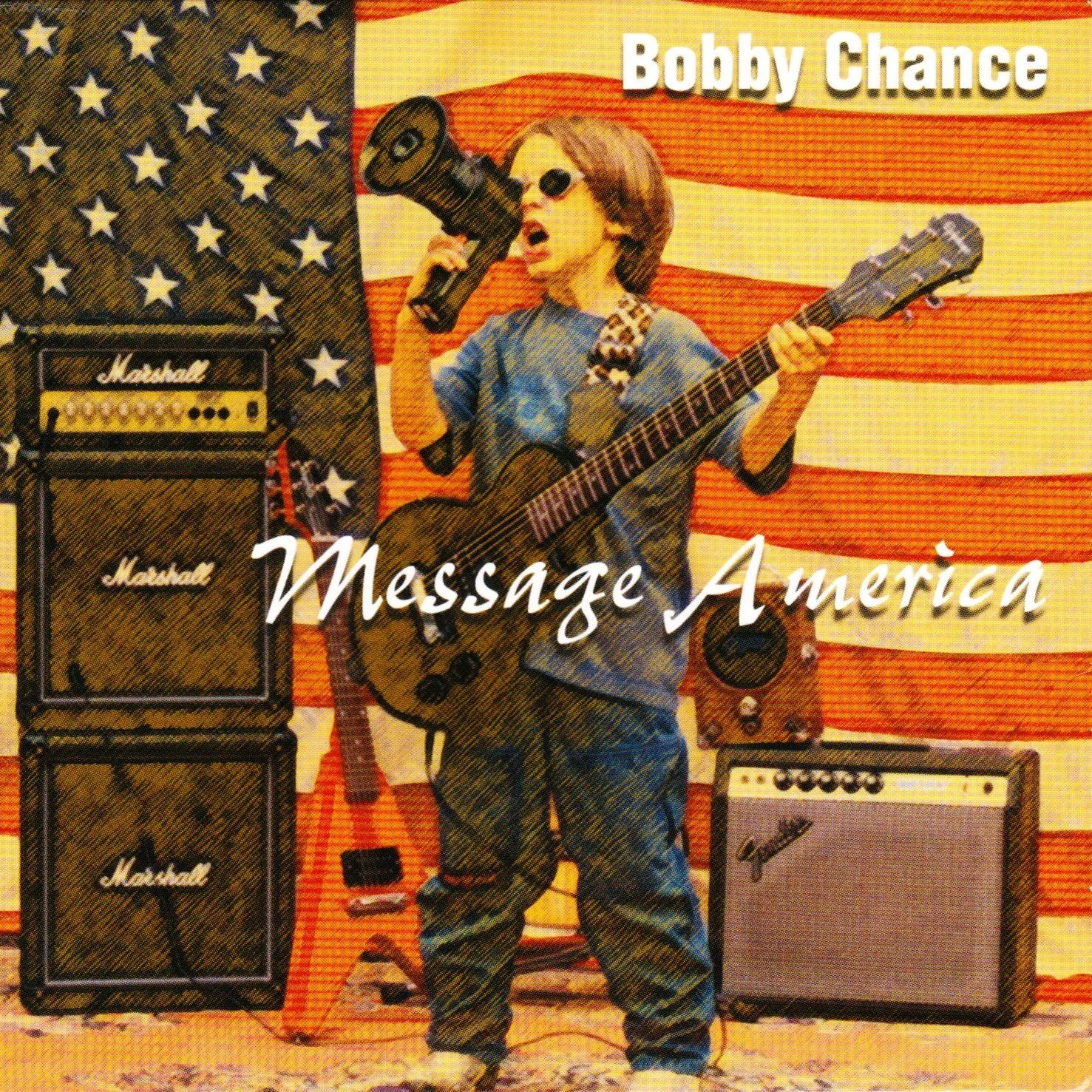 Message America - Bobby Chance
