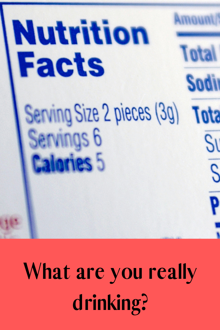 What are you really drinking?