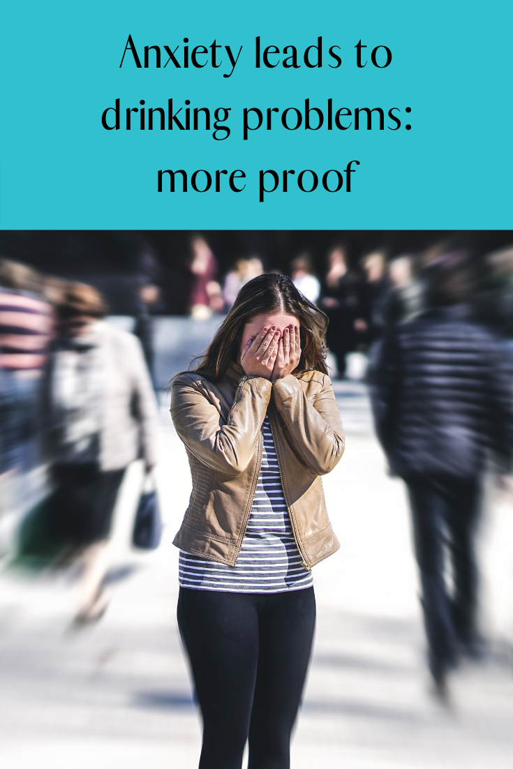 Anxiety leads to drinking problems: more proof