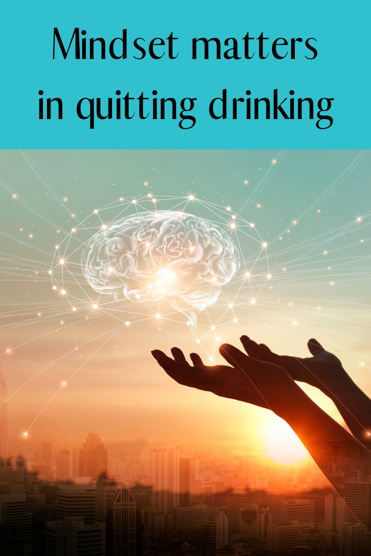 Mindset matters in quitting drinking — Drinker's Helper quit drinking app