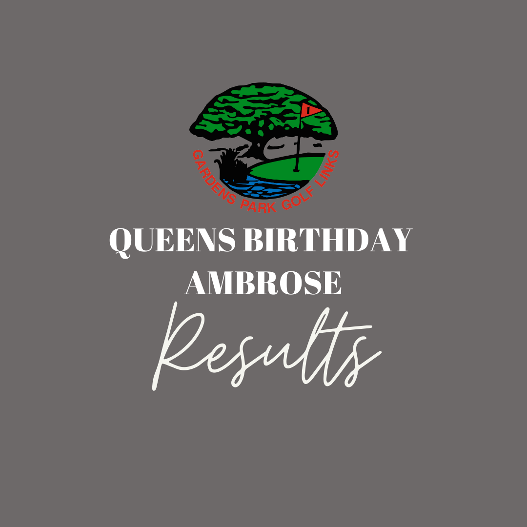Queens Birthday 4 Person Ambrose Results