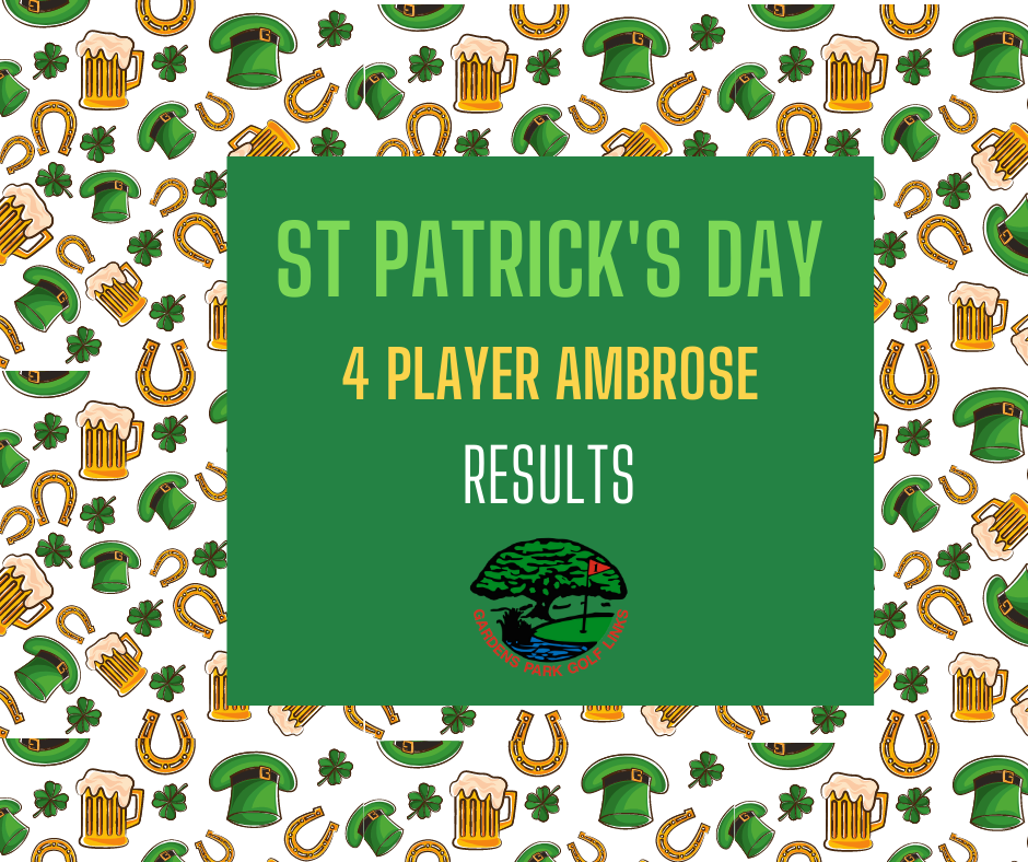 RESULTS - St Patrick's Day 4 Player Ambrose