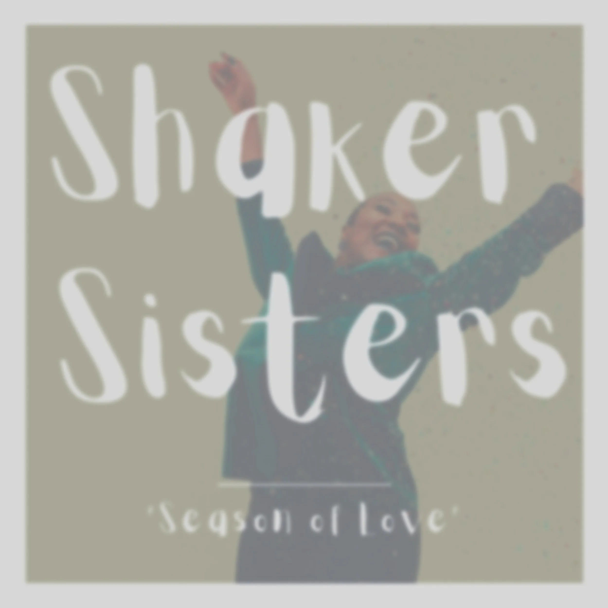 Shaker+Sisters_Season+of+Love_2021.jpg