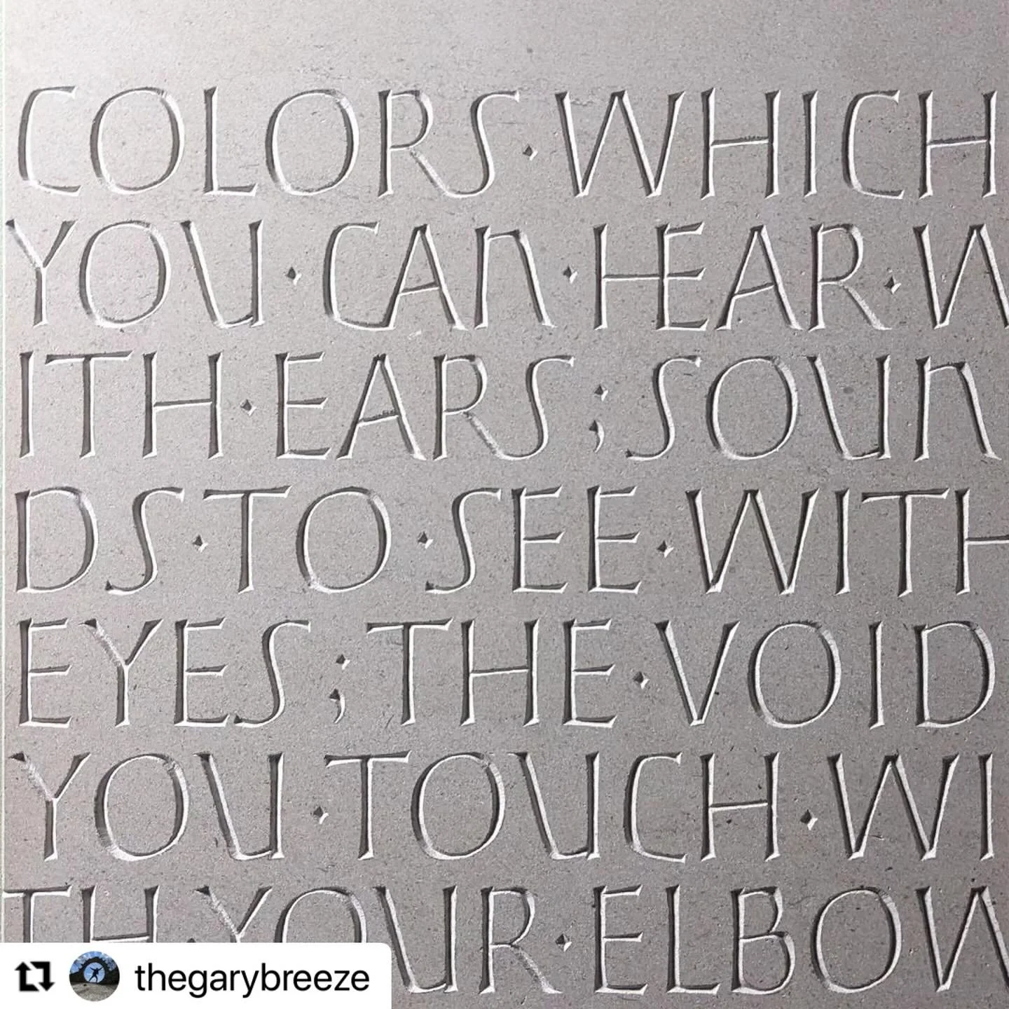 #Repost Wonderful words and lettering by @thegarybreeze 
・・・
The Juice Of Stone... Many years ago (at least 25) I carved these words by Marcel Breuer which I found in an old book on the Bauhaus, and exhibited it, first at a Fresh Air exhibition in Qu