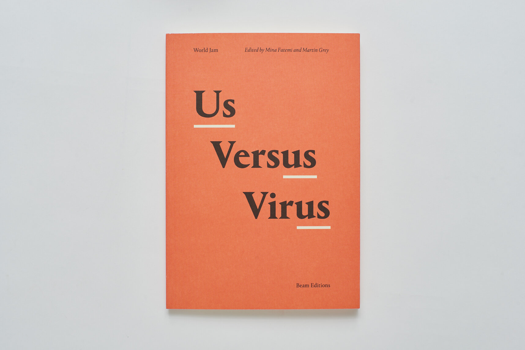 Us Versus Virus by World Jam (Edited by Mina Fatemi & Martin Grey)