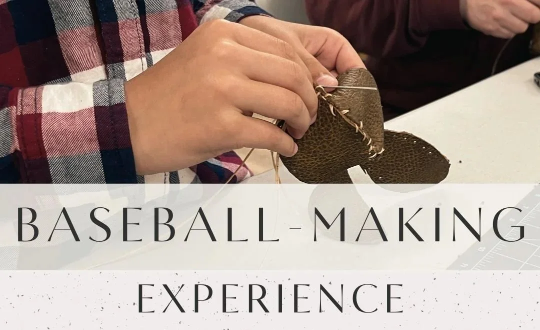 Hands-on Heritage: Baseball-making