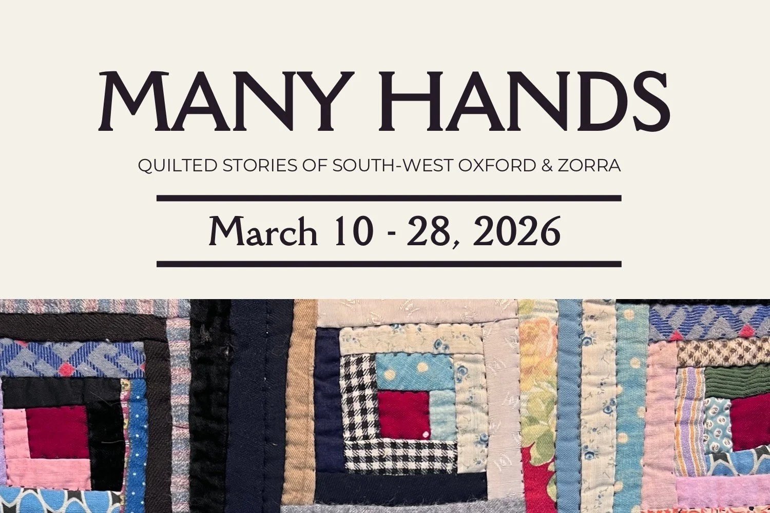 Many Hands: Quilted Stories of South-West Oxford &amp; Zorra