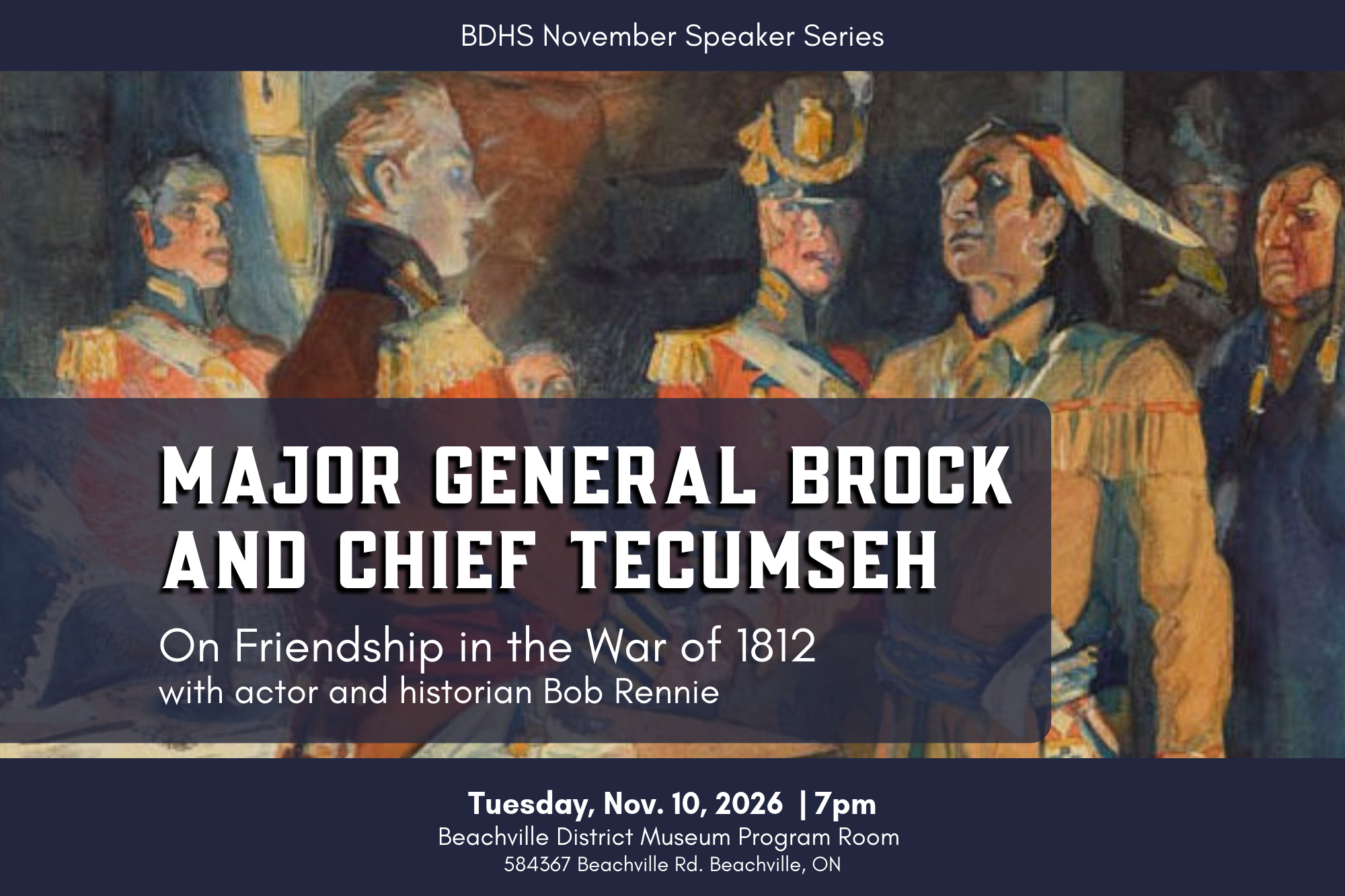 Speaker Series: Major General Brock and Chief Tecumseh